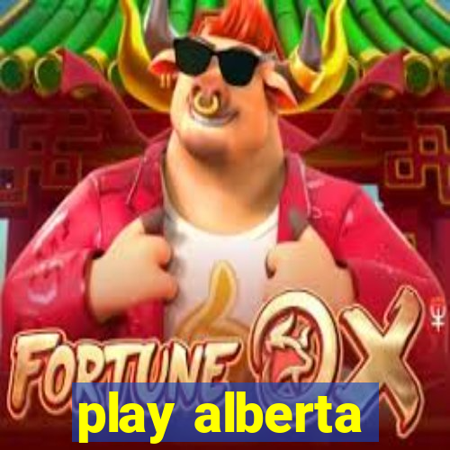 play alberta