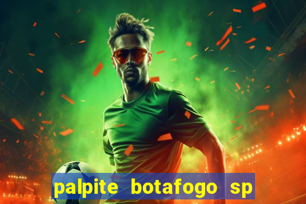 palpite botafogo sp x avai