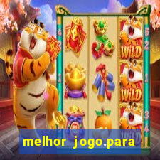 melhor jogo.para ganhar dinheiro