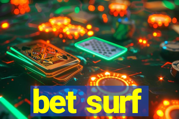 bet surf