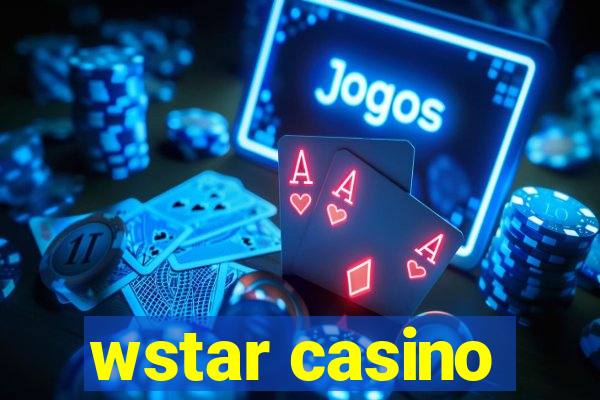 wstar casino