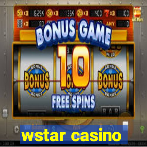 wstar casino