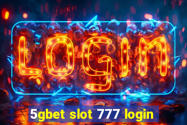 5gbet slot 777 login