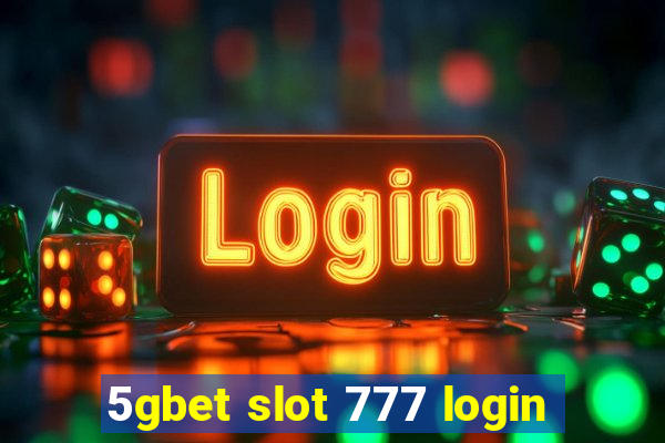 5gbet slot 777 login