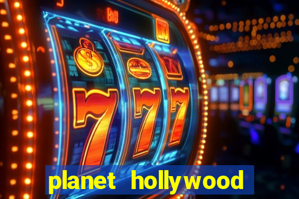 planet hollywood resort and casino