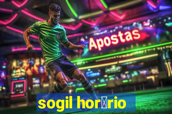 sogil hor谩rio