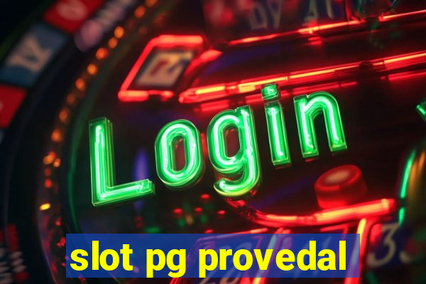 slot pg provedal