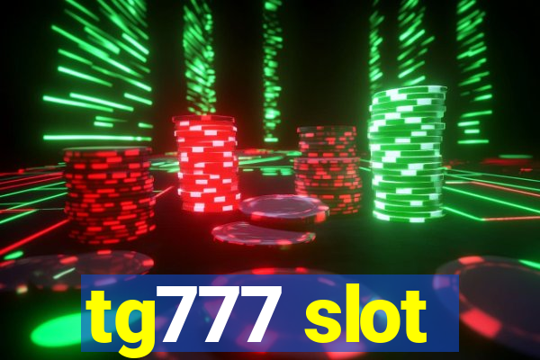 tg777 slot