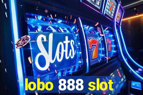 lobo 888 slot