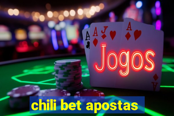 chili bet apostas