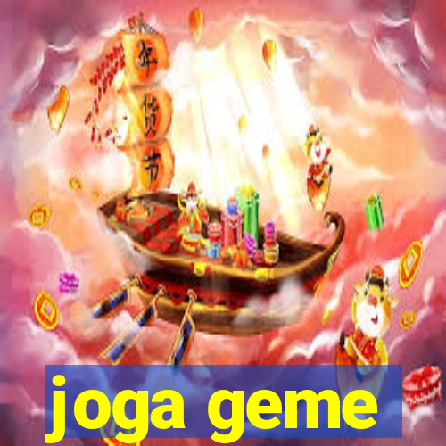 joga geme