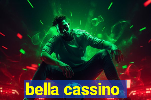 bella cassino