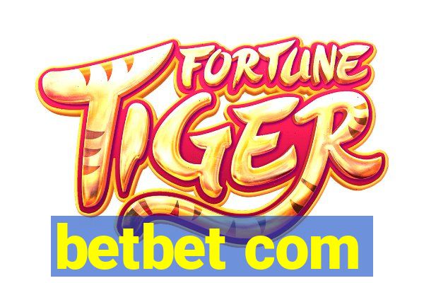 betbet com