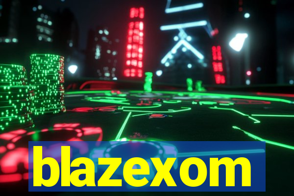 blazexom