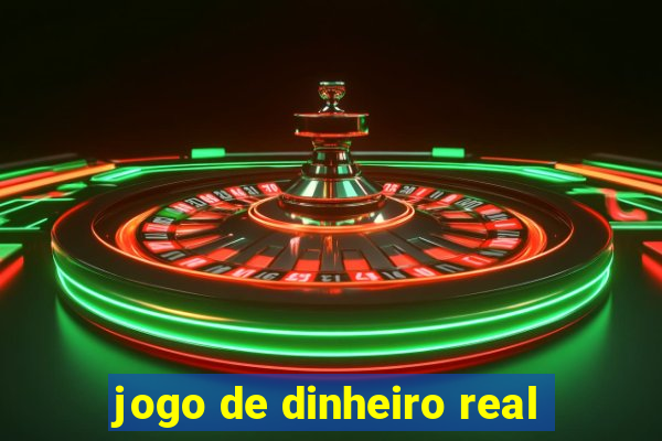 jogo de dinheiro real