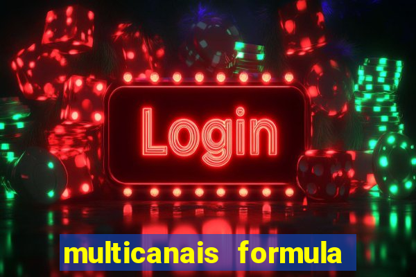 multicanais formula 1 ao vivo