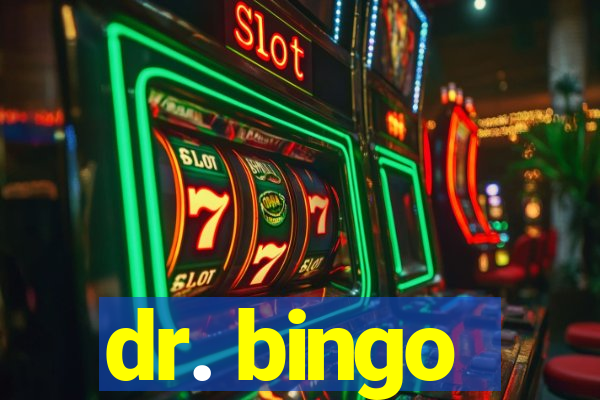 dr. bingo