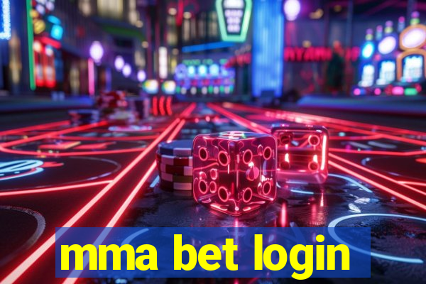 mma bet login