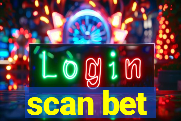 scan bet