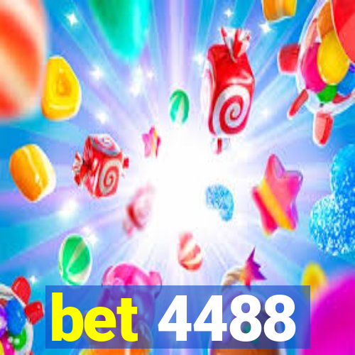 bet 4488