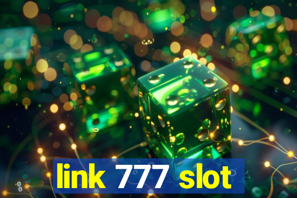 link 777 slot