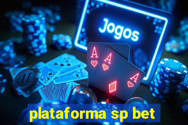 plataforma sp bet