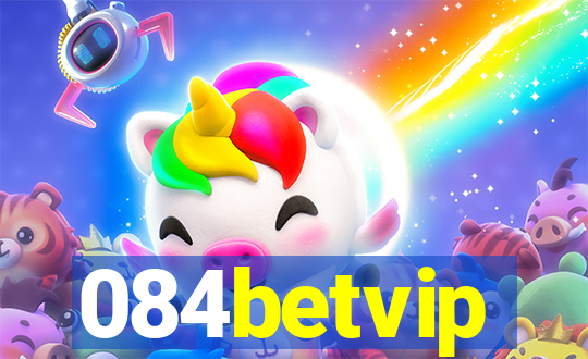 084betvip