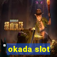 okada slot