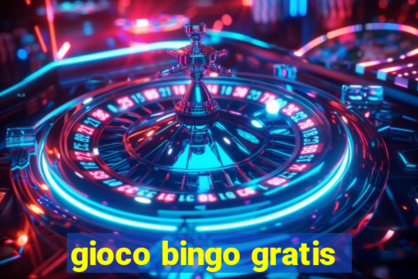 gioco bingo gratis