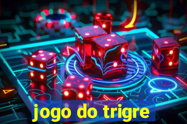 jogo do trigre