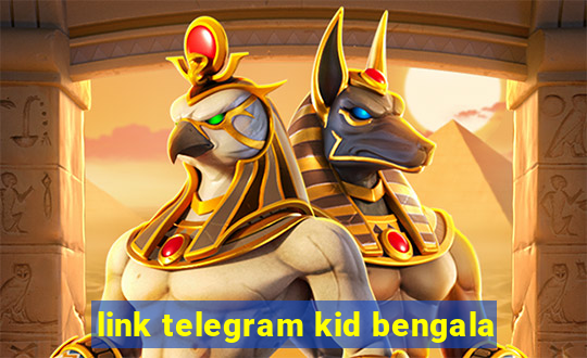 link telegram kid bengala