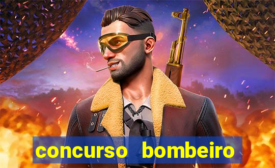 concurso bombeiro militar bahia 2025