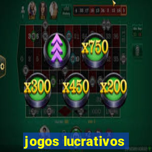 jogos lucrativos