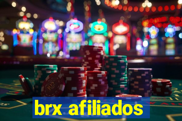 brx afiliados