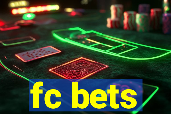 fc bets