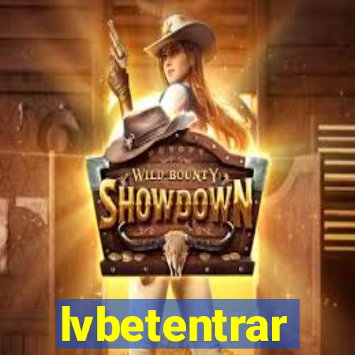 lvbetentrar