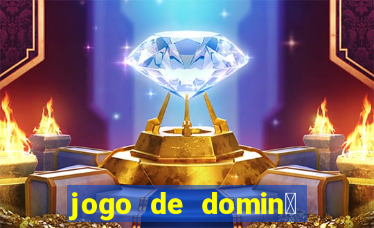 jogo de domin贸 valendo dinheiro