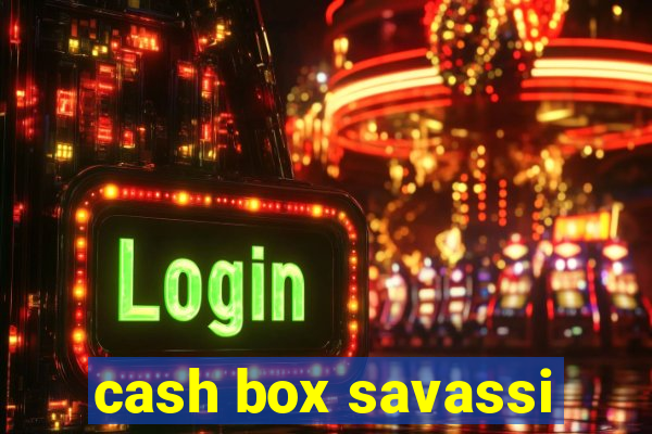 cash box savassi