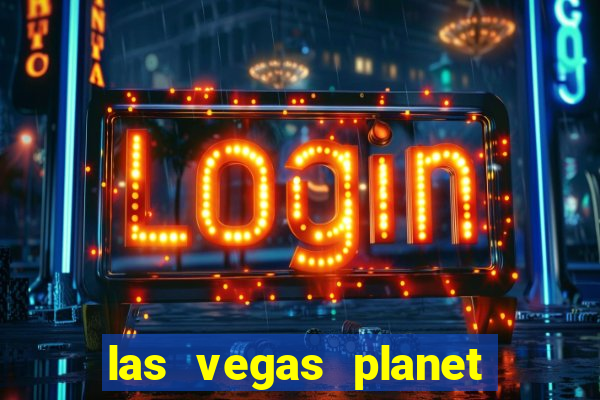 las vegas planet hollywood resort & casino