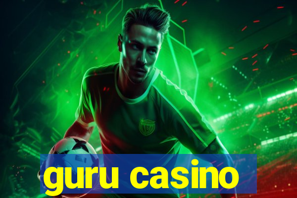 guru casino