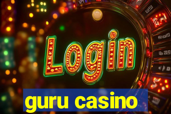 guru casino