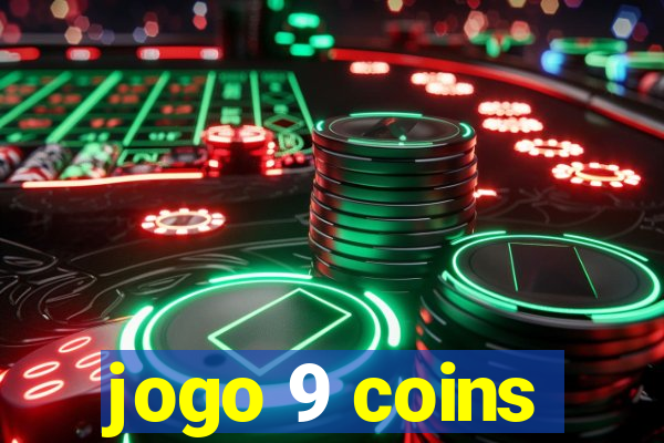 jogo 9 coins