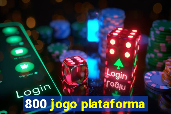 800 jogo plataforma