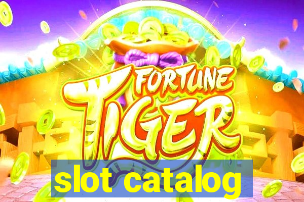 slot catalog