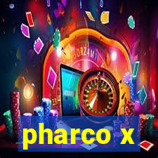 pharco x