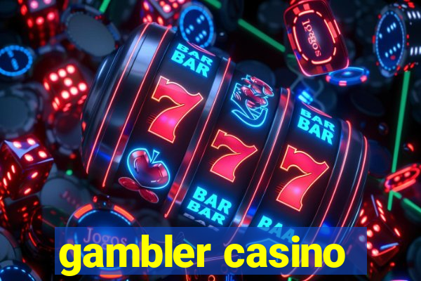 gambler casino