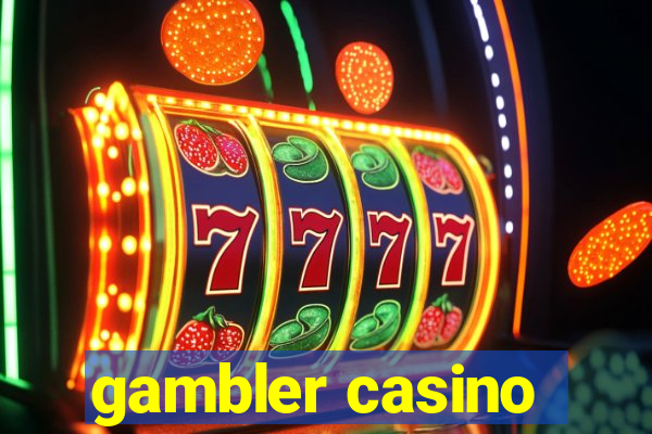 gambler casino