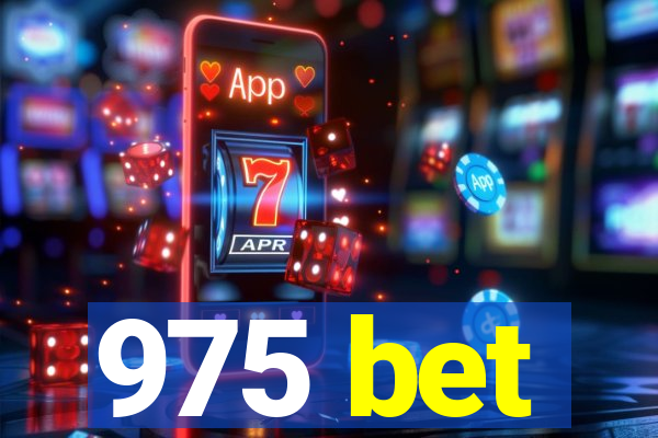 975 bet