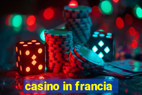 casino in francia