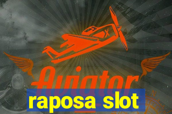 raposa slot